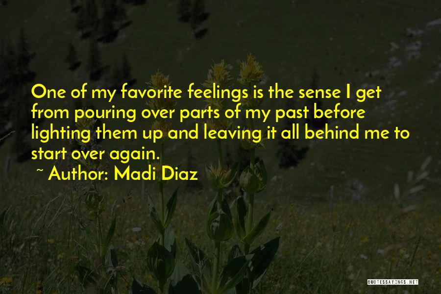 Feelings From The Past Quotes By Madi Diaz