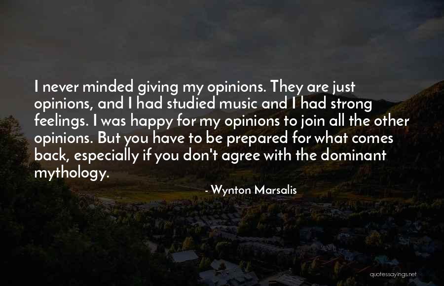 Feelings I Have For You Quotes By Wynton Marsalis Feelings I Have For You Quotes By Wynton Marsalis