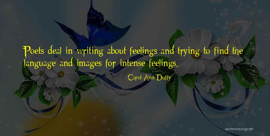 Feelings Images And Quotes By Carol Ann Duffy Feelings Images And Quotes By Carol Ann Duffy