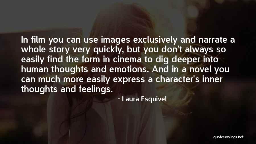Feelings Images And Quotes By Laura Esquivel Feelings Images And Quotes By Laura Esquivel