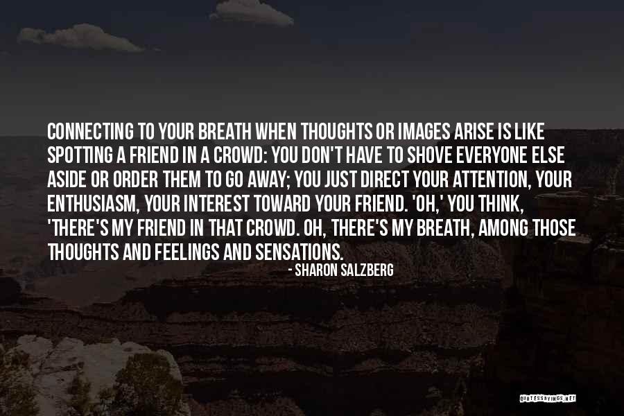Feelings Images And Quotes By Sharon Salzberg Feelings Images And Quotes By Sharon Salzberg