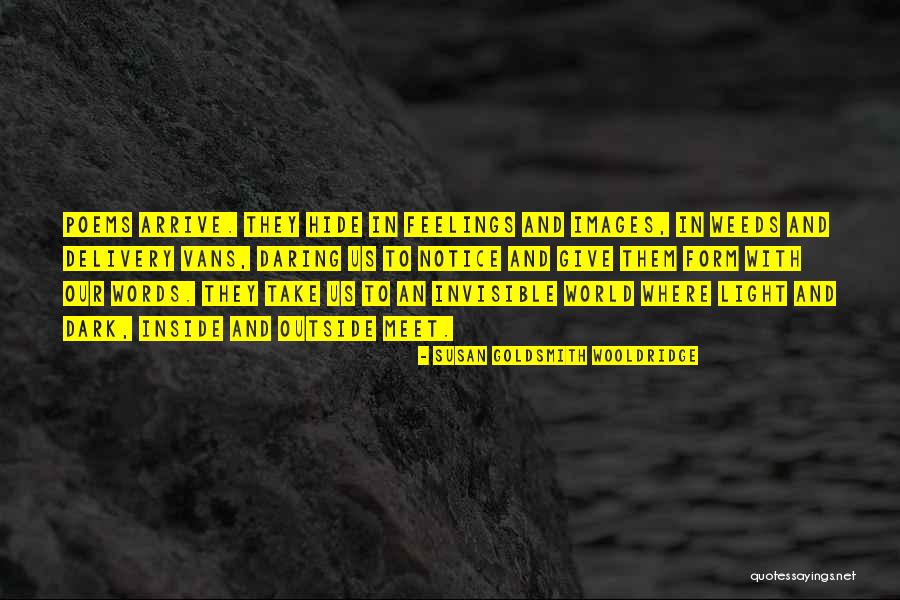 Feelings Images And Quotes By Susan Goldsmith Wooldridge Feelings Images And Quotes By Susan Goldsmith Wooldridge