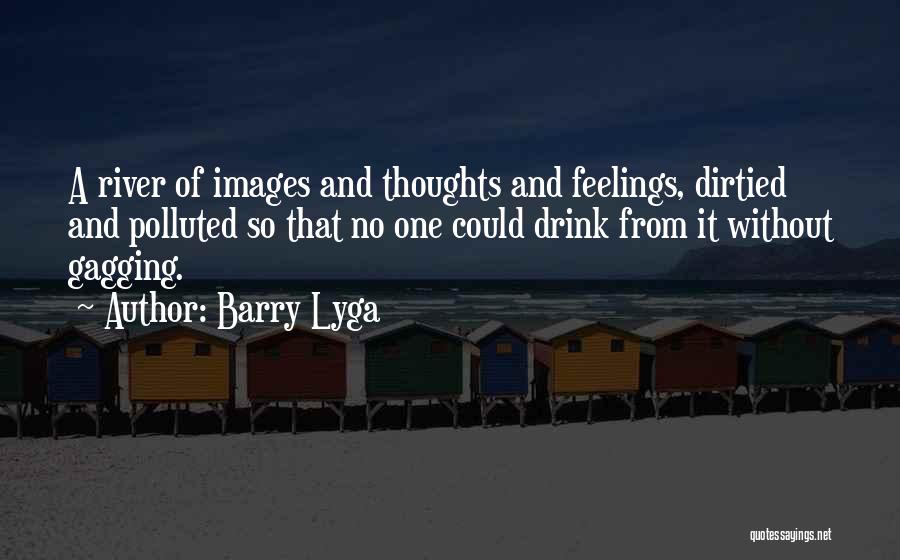 Feelings Images Quotes By Barry Lyga