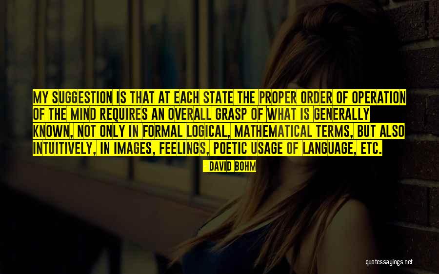 Feelings Images Quotes By David Bohm