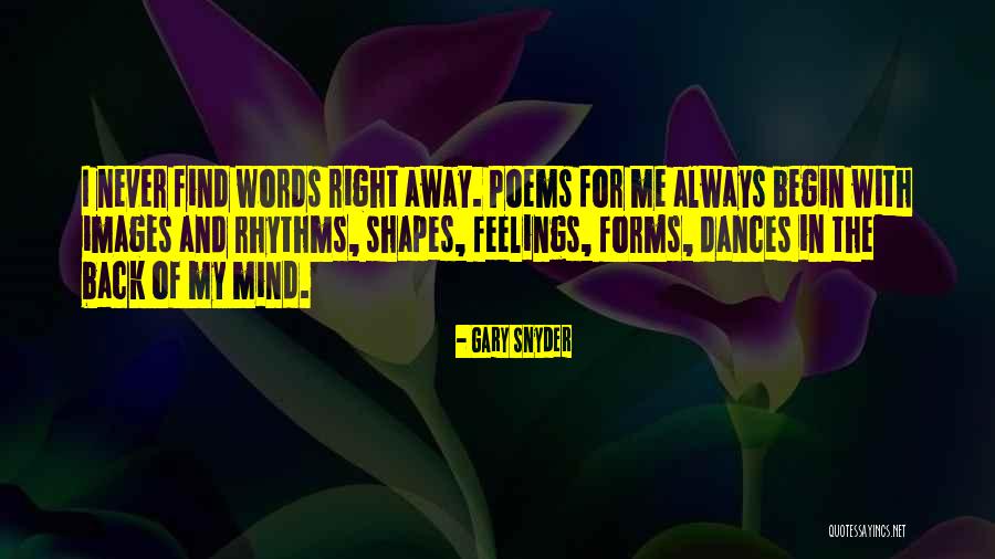 Feelings Images Quotes By Gary Snyder