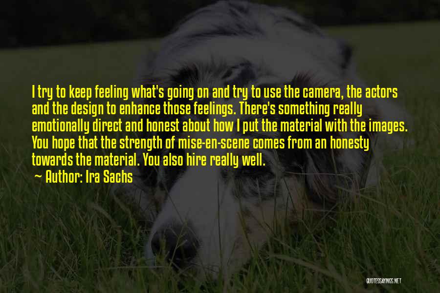 Feelings Images Quotes By Ira Sachs