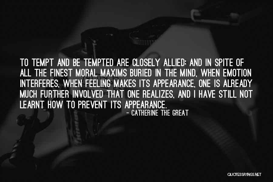Feelings Involved Quotes By Catherine The Great Feelings Involved Quotes By Catherine The Great