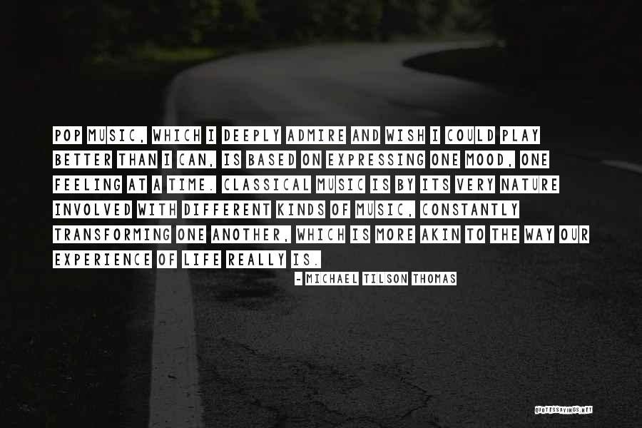 Feelings Involved Quotes By Michael Tilson Thomas Feelings Involved Quotes By Michael Tilson Thomas