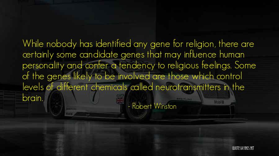 Feelings Involved Quotes By Robert Winston Feelings Involved Quotes By Robert Winston