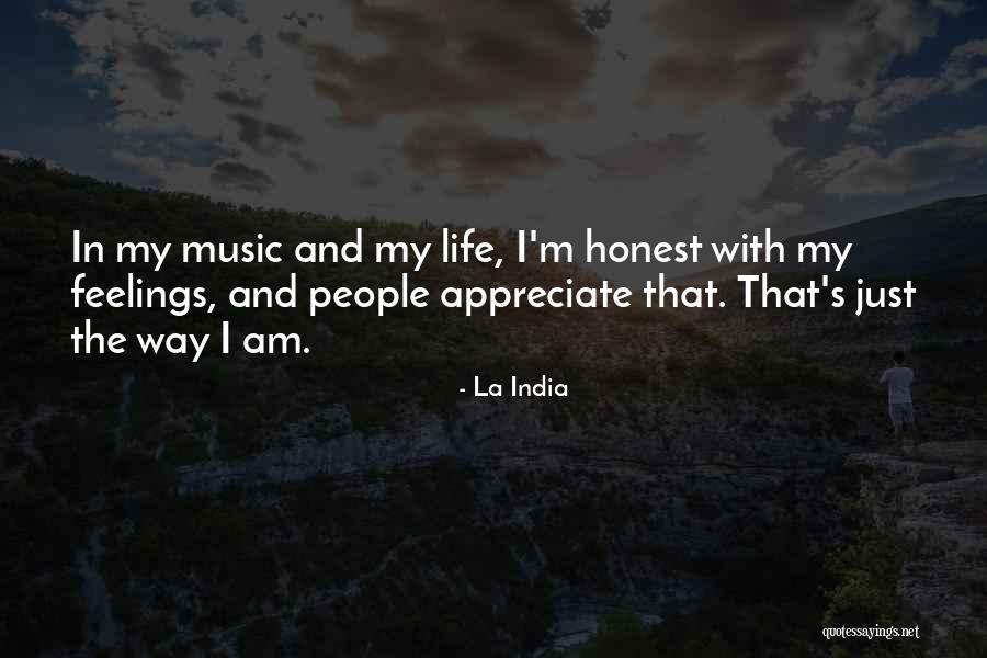 Feelings Life Quotes By La India Feelings Life Quotes By La India