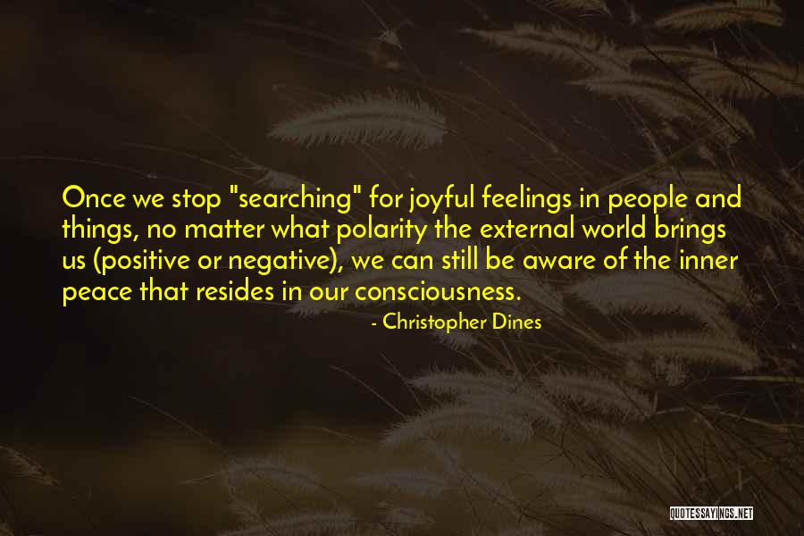 Feelings Matter Quotes By Christopher Dines