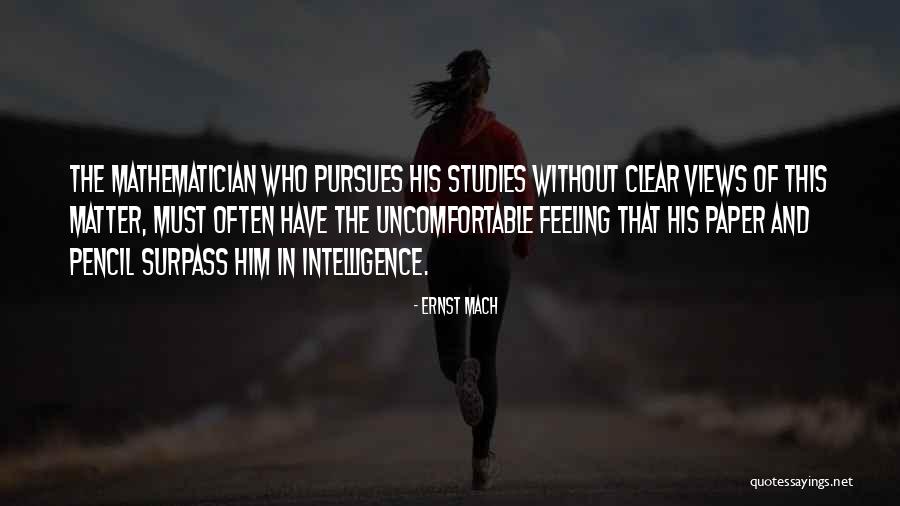 Feelings Matter Quotes By Ernst Mach Feelings Matter Quotes By Ernst Mach