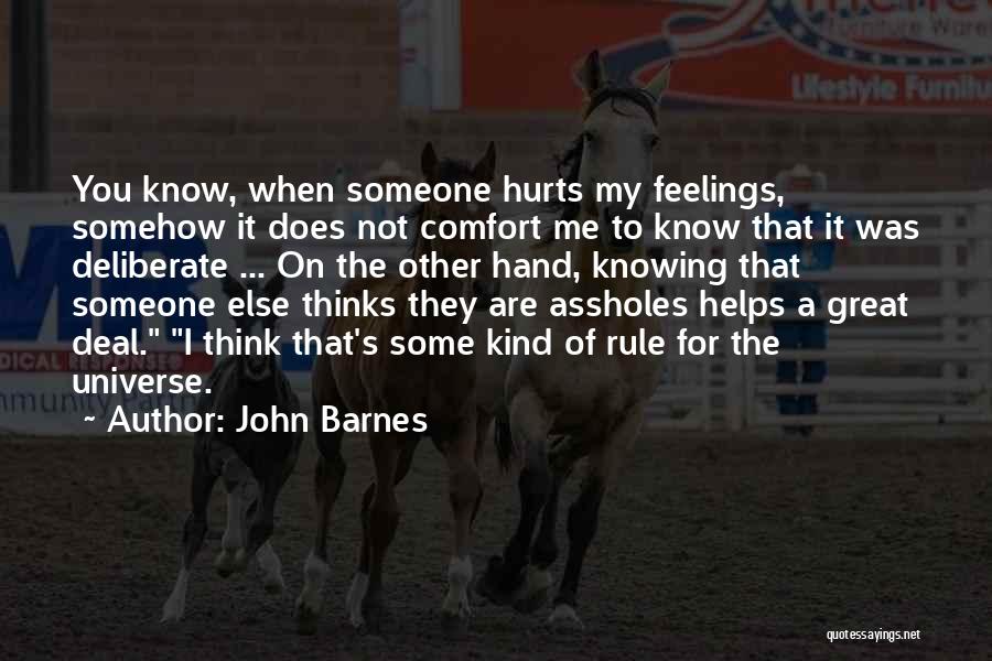 Feelings Of Friendship Quotes By John Barnes