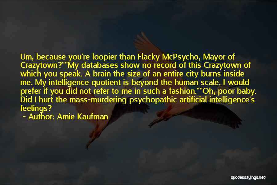 Feelings Of Hurt Quotes By Amie Kaufman