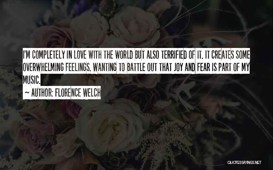 Feelings Of Joy Quotes By Florence Welch