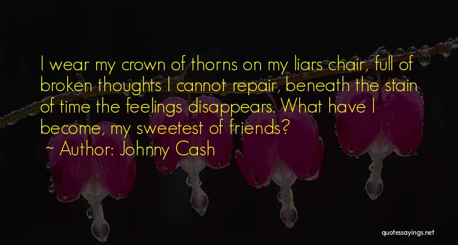 Feelings Of Sadness Quotes By Johnny Cash