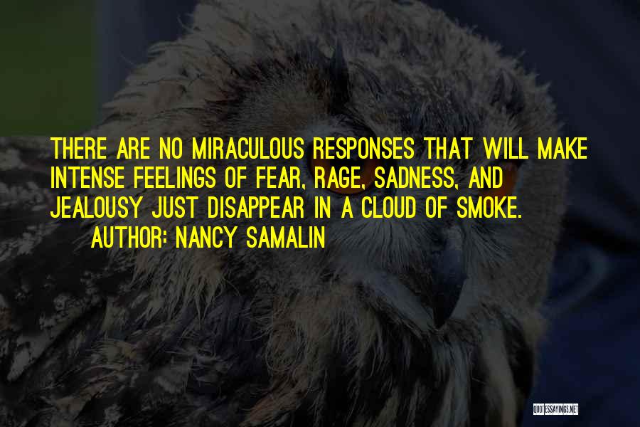 Feelings Of Sadness Quotes By Nancy Samalin