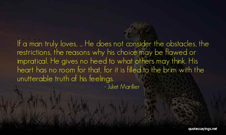 Feelings Of The Heart Quotes By Juliet Marillier Feelings Of The Heart Quotes By Juliet Marillier