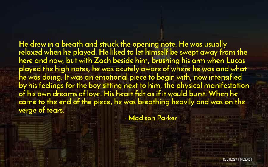 Feelings Of The Heart Quotes By Madison Parker Feelings Of The Heart Quotes By Madison Parker