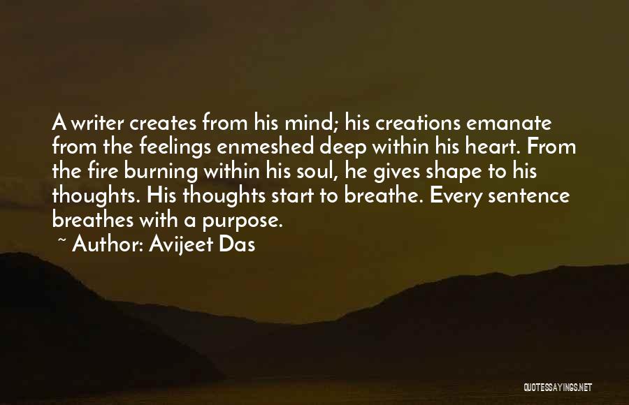 Feelings On Fire Quotes By Avijeet Das