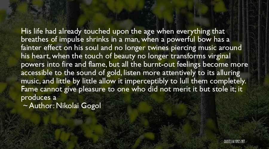 Feelings On Fire Quotes By Nikolai Gogol