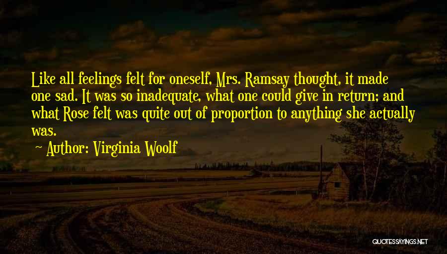 Feelings Sad Quotes By Virginia Woolf