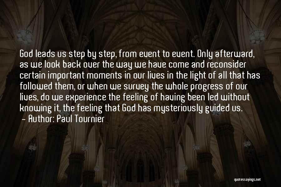 Feelings That Come Back Quotes By Paul Tournier