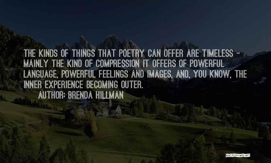 Feelings With Images Quotes By Brenda Hillman