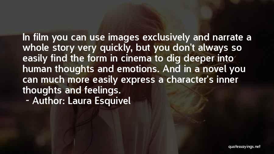 Feelings With Images Quotes By Laura Esquivel