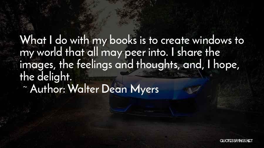 Feelings With Images Quotes By Walter Dean Myers