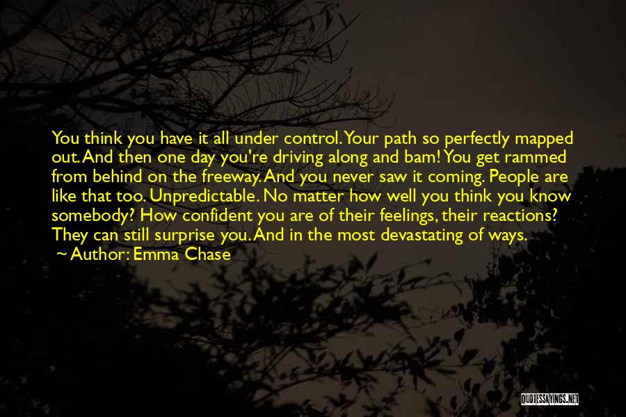 Feelings You Can't Control Quotes By Emma Chase