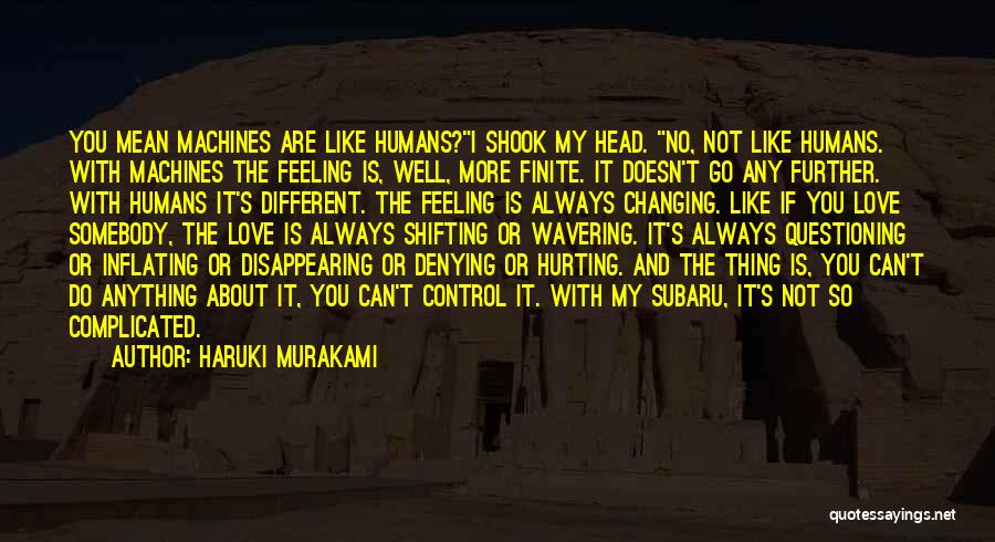 Feelings You Can't Control Quotes By Haruki Murakami