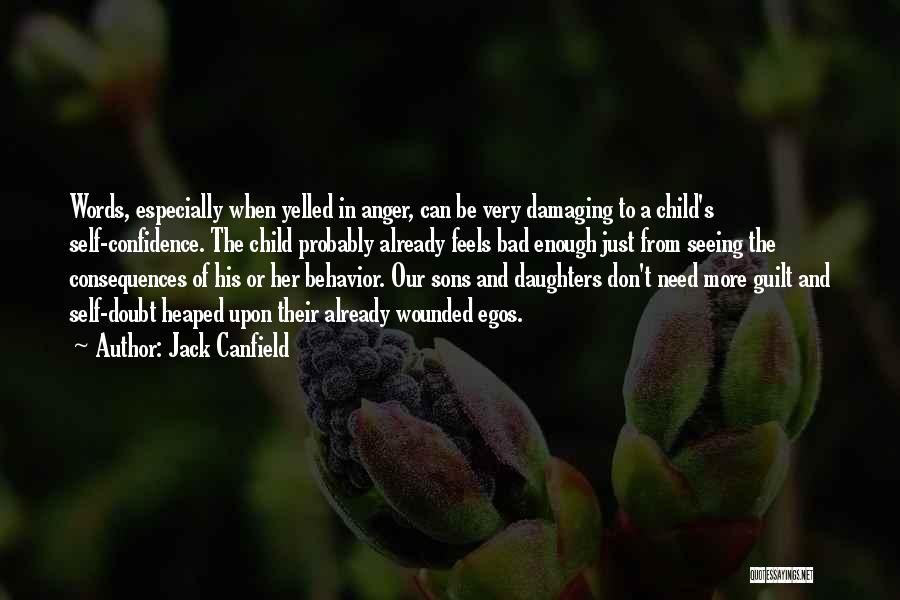 Feels Bad Quotes By Jack Canfield