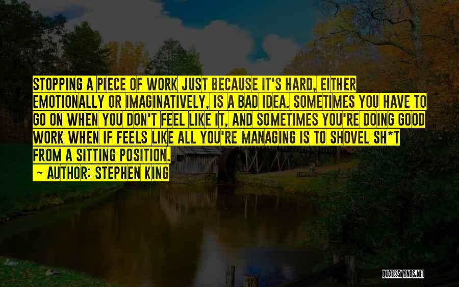 Feels Bad Quotes By Stephen King