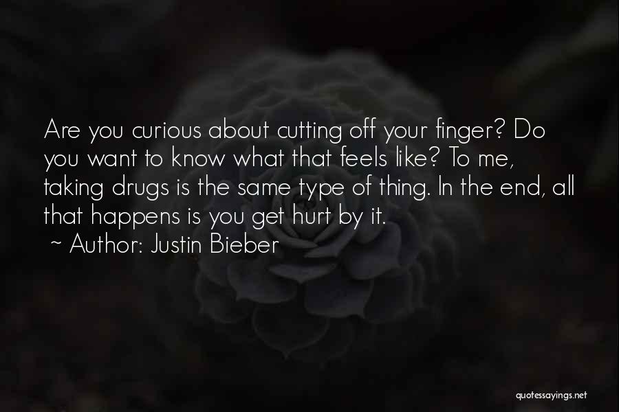 Feels Hurt Quotes By Justin Bieber