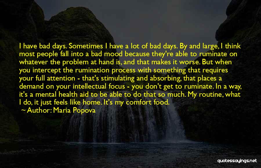 Feels Like Home Quotes By Maria Popova