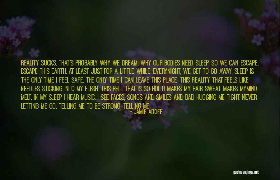 Feels Sad Quotes By Jamie Adoff Feels Sad Quotes By Jamie Adoff
