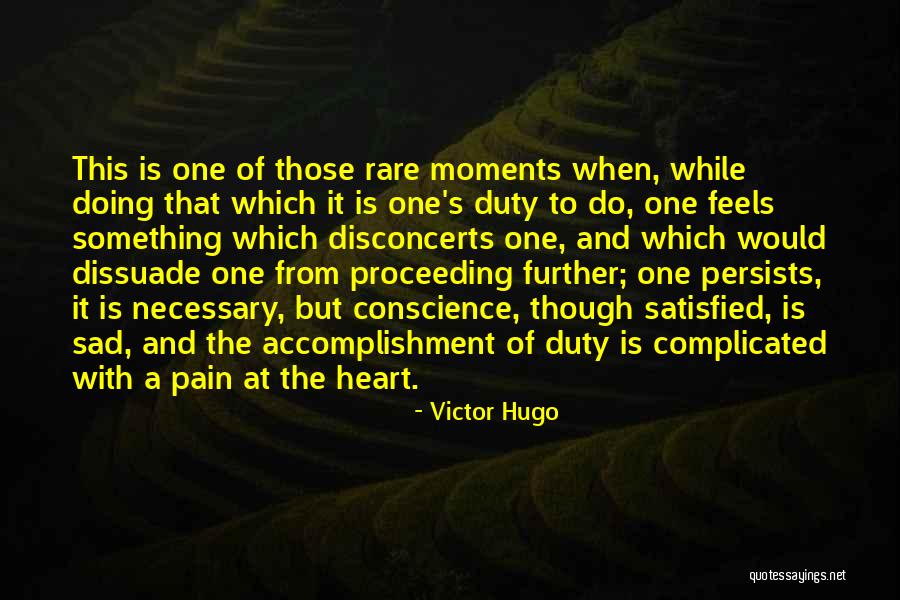 Feels Sad Quotes By Victor Hugo Feels Sad Quotes By Victor Hugo