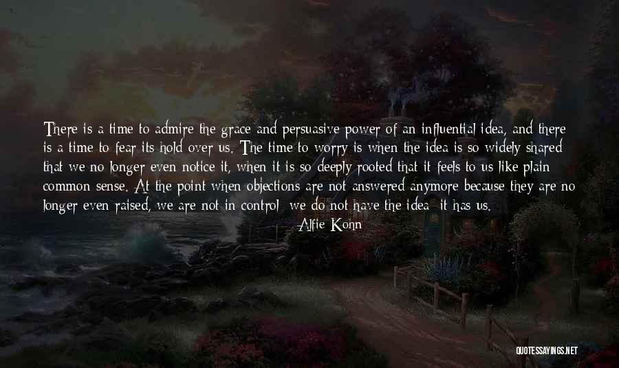 Feels The Power Quotes By Alfie Kohn Feels The Power Quotes By Alfie Kohn