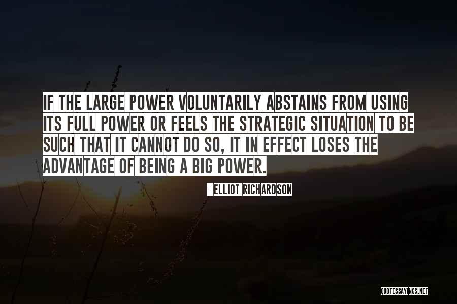Feels The Power Quotes By Elliot Richardson Feels The Power Quotes By Elliot Richardson
