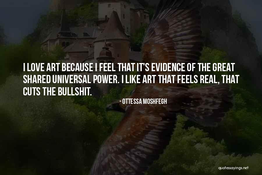 Feels The Power Quotes By Ottessa Moshfegh Feels The Power Quotes By Ottessa Moshfegh