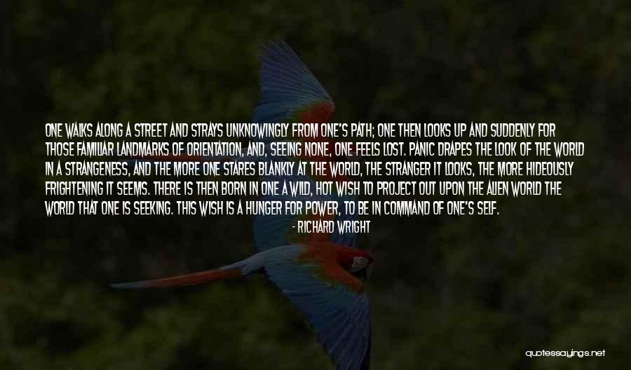 Feels The Power Quotes By Richard Wright Feels The Power Quotes By Richard Wright