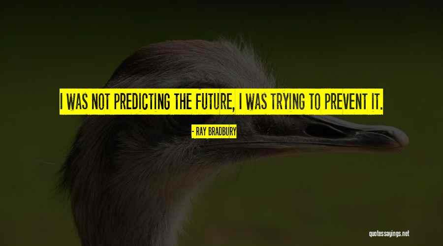 Feemster Slicer Quotes By Ray Bradbury Feemster Slicer Quotes By Ray Bradbury