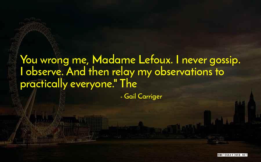 Feenstra Guide Quotes By Gail Carriger Feenstra Guide Quotes By Gail Carriger