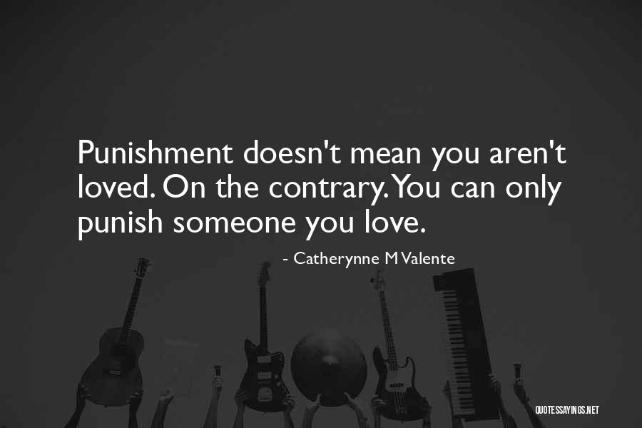 Feenstra Vs Scholten Quotes By Catherynne M Valente Feenstra Vs Scholten Quotes By Catherynne M Valente