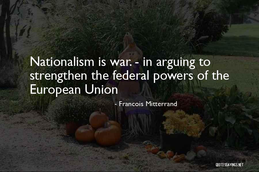 Feericks Quotes By Francois Mitterrand Feericks Quotes By Francois Mitterrand
