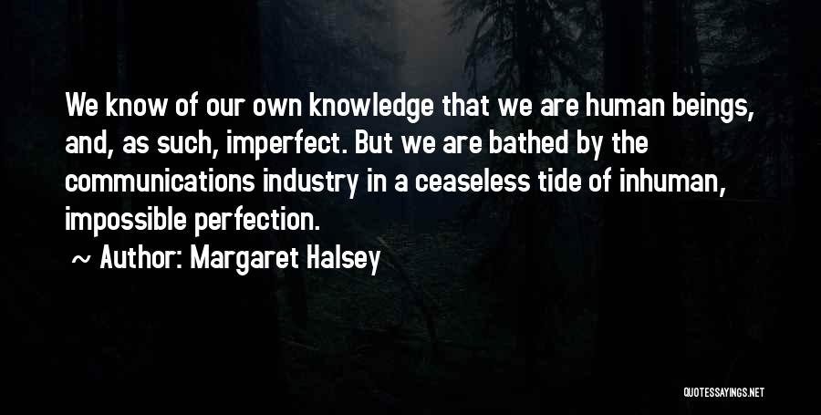 Feest Quotes By Margaret Halsey