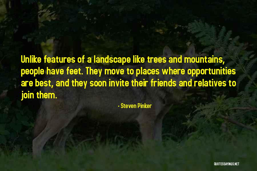 Feet And Friends Quotes By Steven Pinker Feet And Friends Quotes By Steven Pinker