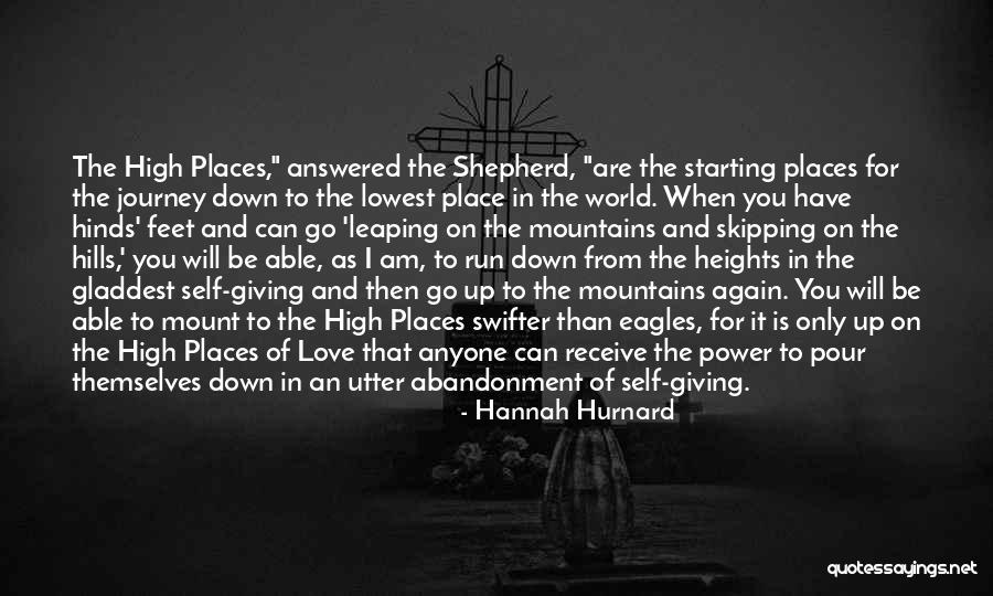 Feet And Journey Quotes By Hannah Hurnard Feet And Journey Quotes By Hannah Hurnard