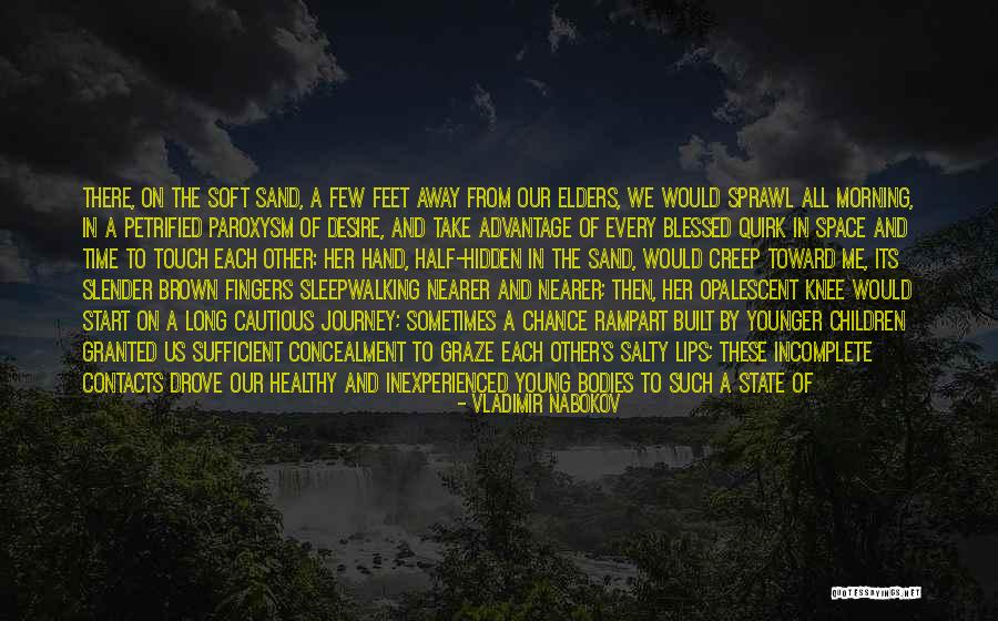 Feet And Journey Quotes By Vladimir Nabokov Feet And Journey Quotes By Vladimir Nabokov